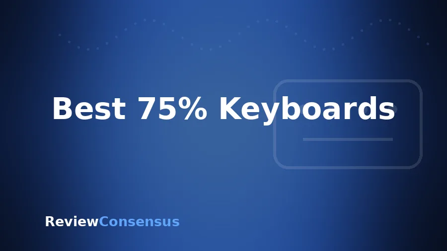 Best 75% Keyboards in 2026 (Top 7)