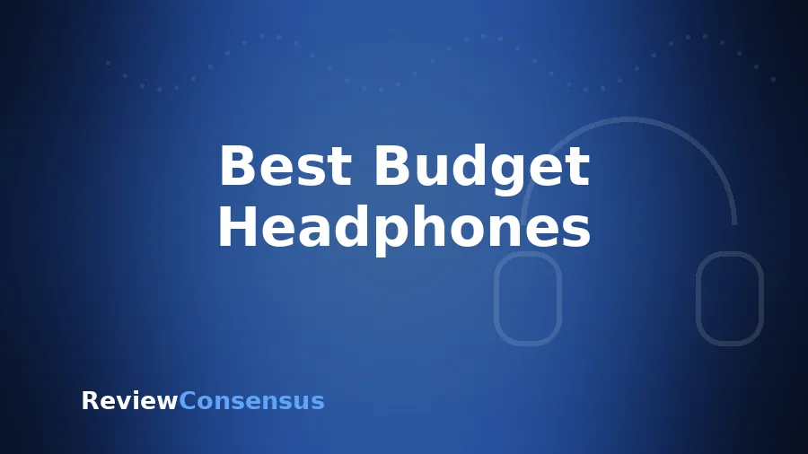 Best Budget Headphones in 2026 (Top 7)