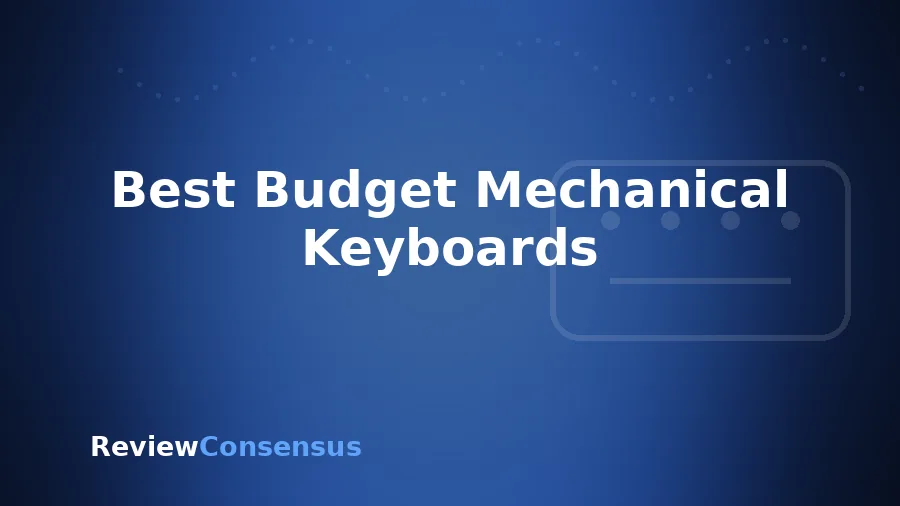 Best Budget Mechanical Keyboards in 2026 (Top 7)