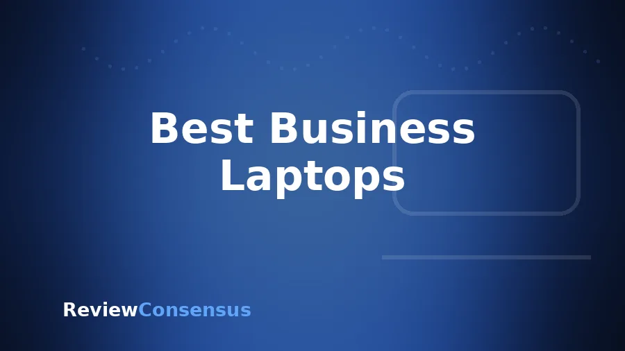 Best Business Laptops in 2026 (Top 7)