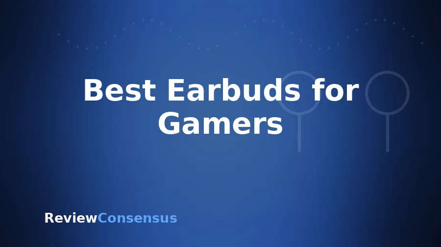 Best Earbuds for Gamers in 2026 (Top 8)