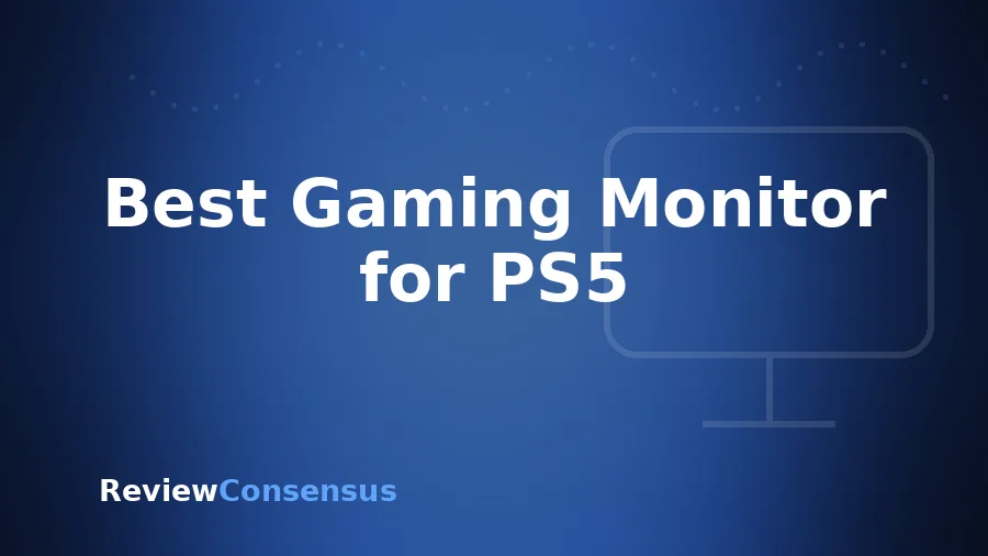 Best Gaming Monitor for PS5 in 2026 (Top 8)