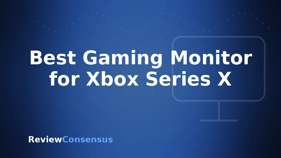 Best Gaming Monitor for Xbox Series X in 2026 (Top 8)