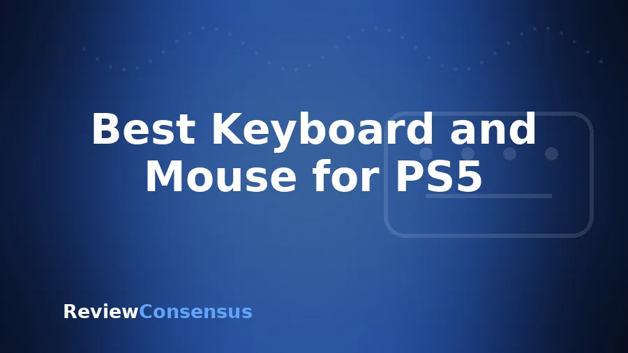 Best Keyboard and Mouse for PS5 in 2026 (Top 7)