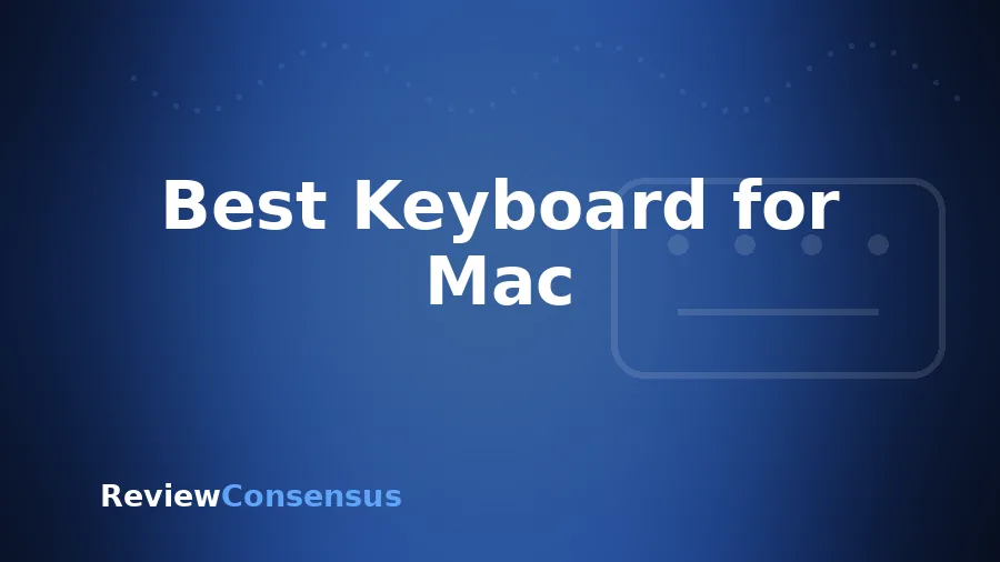 Best Keyboard for Mac in 2026 (Top 7)