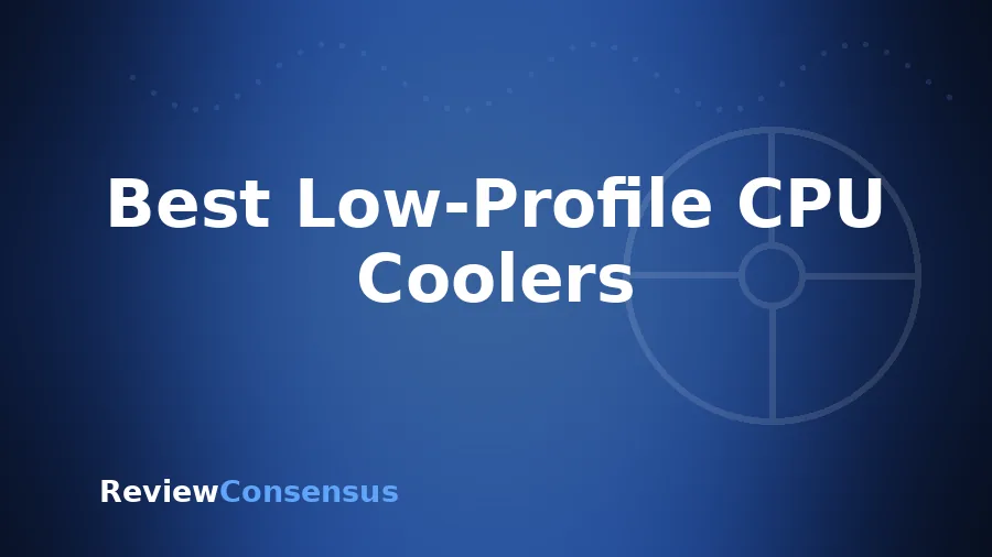 Best Low-Profile CPU Coolers in 2026 (Top 7)