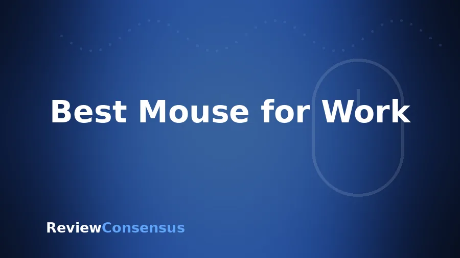 Best Mouse for Work in 2026 (Top 7, Tested)