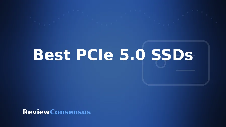 Best PCIe 5.0 SSDs in 2026 (Top 7)