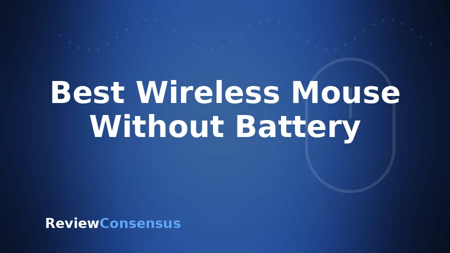 Best Wireless Mouse Without Battery in 2026 (Top 7)
