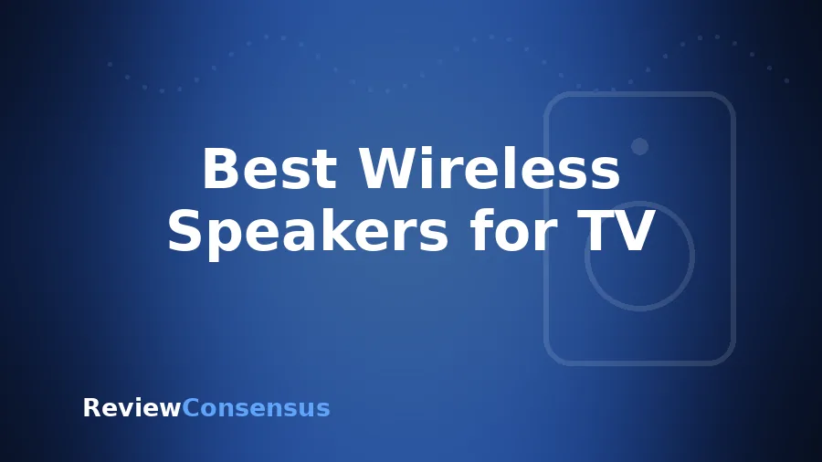 Best Wireless Speakers for TV in 2026 (Top 7)